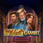 Wildest Gambit